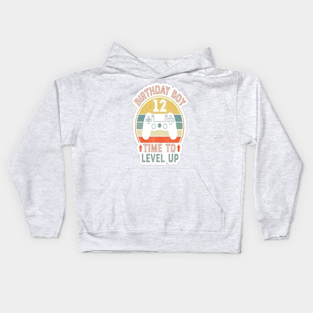 Birthday Boy 12 Time To Level Up T Shirt 12Th Kids Hoodie by shimaaalaa